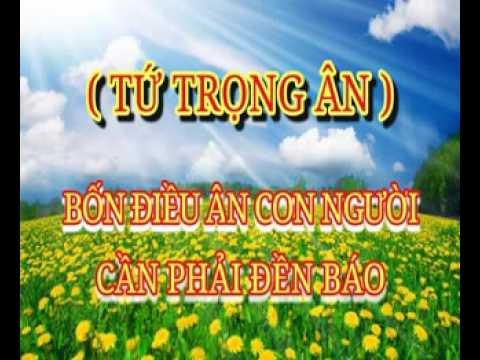 Người đệ tử Phật phải luôn nhớ "tứ trọng ân"
