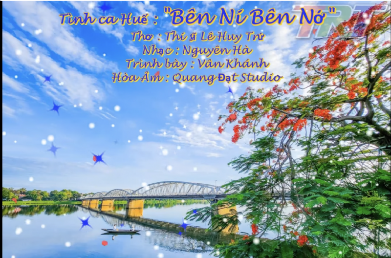 Tình Ca Huế : "Bờ Ni Bên Nớ"